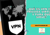 ¿Qué es VPN (Red Privada Virtual) y para qué sirve?